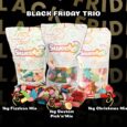 BLACKFRIDAY - Black Friday Trio