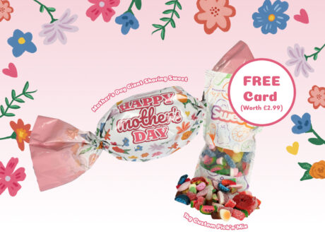 Mother's Day Sharing GIANT Sweet + 1kg Custom Pick 'n' Mix