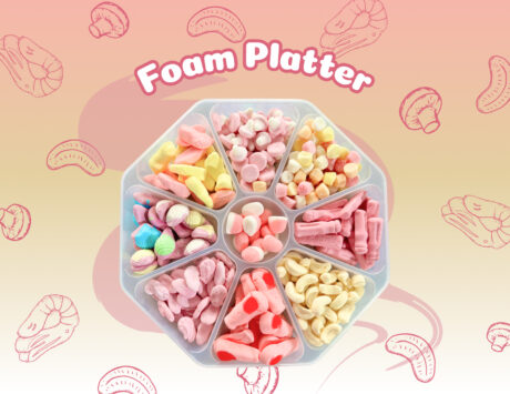 Foam Sweet Platter