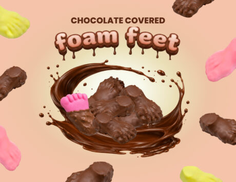 Chocolate Covered Foam Feet